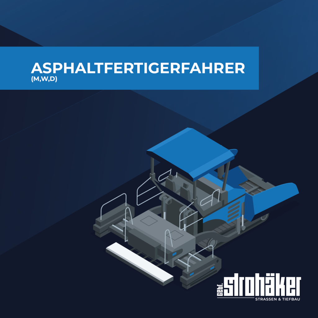 Asphaltfertigerfahrer (m/w/d)